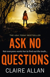 Enlarge image Cover: Ask No Questions - AVON, a division of HarperCollins Publishers Ltd