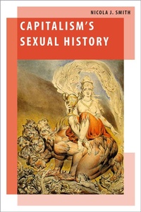 Abbildung von: Capitalism's Sexual History - OUP eBook