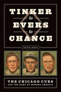 Cover: Tinker to Evers to Chance - University of Chicago Press