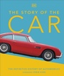 Cover: The Story of the Car - DK