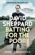 Cover: David Sheppard: Batting for the Poor - SPCK Publishing