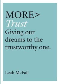 Enlarge image Cover: More Trust - form