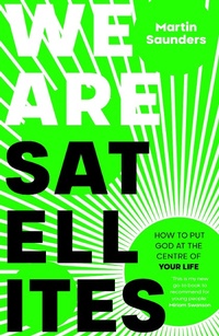 Abbildung von: We Are Satellites - SPCK Publishing