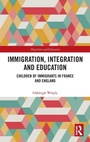 Cover: Immigration, Integration and Education - Routledge