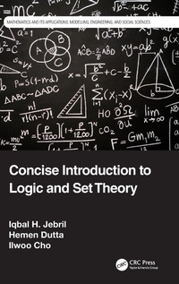 Abbildung von: Concise Introduction to Logic and Set Theory - CRC Press