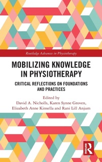 Abbildung von: Mobilizing Knowledge in Physiotherapy - Routledge