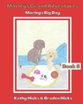 Cover: Marley's Grand Adventures - Believing His Word Ministries