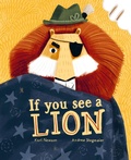 Cover: If You See a Lion - words & pictures