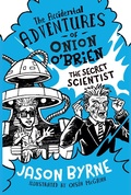 Cover: The Accidental Adventures of Onion O'Brien - Gill Books