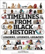 Cover: Timelines from Black History - DK Children