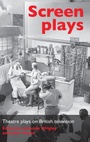 Cover: Screen Plays - Manchester University Press