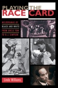 Cover: Playing the Race Card - Princeton University Press