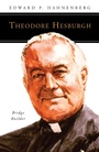 Cover: Theodore Hesburgh, CSC - Liturgical Press