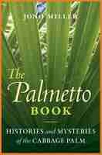 Abbildung von: The Palmetto Book - University Press of Florida