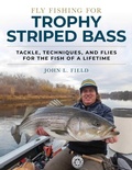 Cover: Fly Fishing for Trophy Striped Bass - Stackpole Books