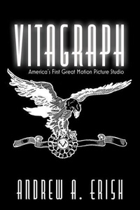 Abbildung von: Vitagraph - The University Press of Kentucky