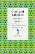 Cover: Good and Balanced - University of Georgia Press