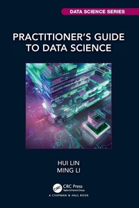 Enlarge image Cover: Practitioner's Guide to Data Science - CRC Press