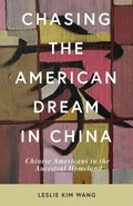 Cover: Chasing the American Dream in China - Rutgers University Press