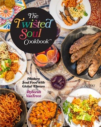 Abbildung von: The Twisted Soul Cookbook - Rizzoli International Publications