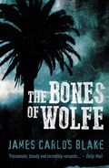 Cover: The Bones of Wolfe - No Exit Press