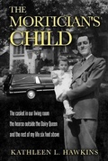 Cover: The Mortician's Child - Windsor Westcott Publishing