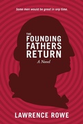 Cover: The Founding Fathers Return - MDR Press