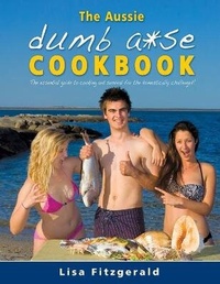 Enlarge image Cover: The Aussie Dumb A*se Cookbook - Farmyard Antics