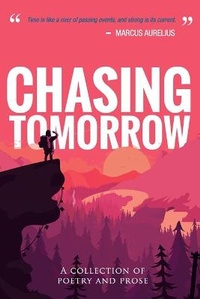 Enlarge image Cover: Chasing Tomorrow - Luw Press