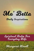 Cover: Mo' Betta Daily Inspirations - Anointed Rose Press