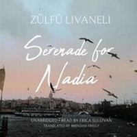 Enlarge image Cover: Serenade for Nadia - Blackstone Publishing