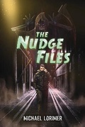 Cover: The Nudge Files - Bookbaby