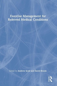 Enlarge image Cover: Exercise Management for Referred Medical Conditions - Routledge