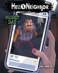 Cover: Reset Day (Hello Neighbor, Book 7) - Scholastic US