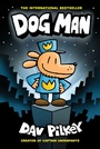 Cover: Dog Man 1: Dog Man (HB) NE - Scholastic US