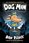 Cover: Dog Man 1: Dog Man (HB) NE - Scholastic US
