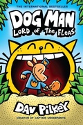 Cover: Dog Man 5: Lord of the Fleas (HB) (NE) - Scholastic US