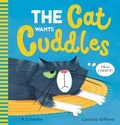 Cover: The Cat Wants Cuddles - ORCHARD BOOKS