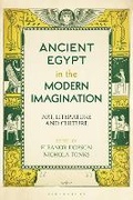 Cover: Ancient Egypt in the Modern Imagination - Bloomsbury Academic
