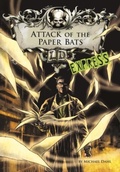 Cover: Attack of the Paper Bats - Express Edition - Raintree