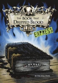 Enlarge image Cover: The Book That Dripped Blood - Express Edition - Raintree
