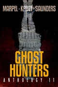 Cover: Ghost Hunters Anthology 11 (Ghost Hunter Mystery Parable Anthology) - Living Sensical Press