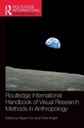 Cover: Routledge International Handbook of Visual Research Methods in Anthropology - Routledge