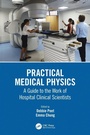 Cover: Practical Medical Physics - CRC Press