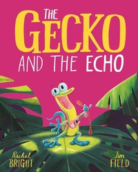 Enlarge image Cover: The Gecko and the Echo - Orchard Books