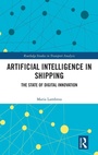 Cover: Artificial Intelligence in Shipping - Routledge