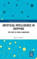 Cover: Artificial Intelligence in Shipping - Routledge