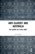 Cover: Anti-Slavery and Australia - Routledge