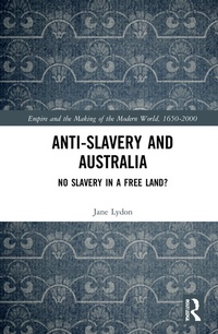 Abbildung von: Anti-Slavery and Australia - Routledge