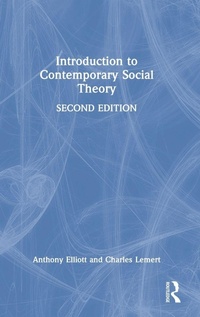 Enlarge image Cover: Introduction to Contemporary Social Theory - Routledge